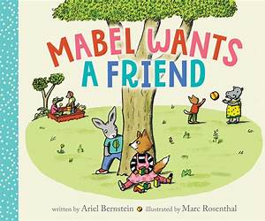 Mabel Wants a Friend