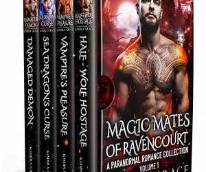 Magic Mates of Ravencourt: A Paranormal Romance Collection, Volume 1 (Ravencourt Paranormal Romance) Magic Mates of Ravencourt: A Paranormal Romance Collection, Volume 1 (Ravencourt Paranormal Romance)