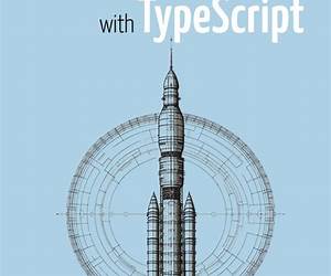 Mastering Functional Programming with TypeScript: Unlocking the Power of Functional Programming for Robust Web Applications Mastering Functional Programming with TypeScript: Unlocking the Power of Functional Programming for Robust Web Applications