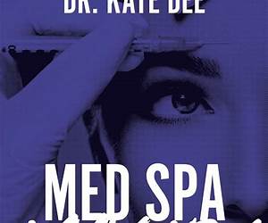 Med Spa Mayhem: The Good, the Bad, and the Ugly Secrets of the Aesthetic Industry