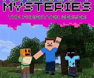 Minecraft Mysteries And The Forgotten Server: The Start Of The Journey