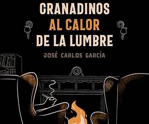 Misterios granadinos al calor de la lumbre Misterios granadinos al calor de la lumbre