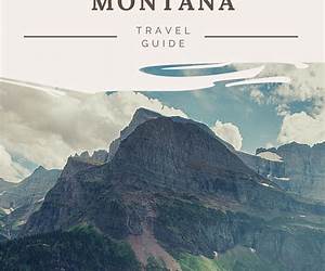 Montana Travel Guide: Exploring Big Sky Country: Hikes, Bites, Brews, and Views Montana Travel Guide: Exploring Big Sky Country: Hikes, Bites, Brews, and Views