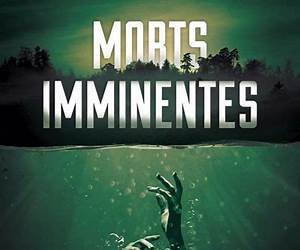 Morts imminentes