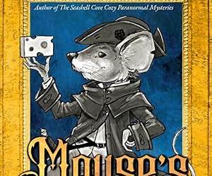 Mouse's Folly: A Cozy Fantasy Adventure (The Mouse Thief Cozy Fantasy Caper Novellas Book 1) Mouse's Folly: A Cozy Fantasy Adventure (The Mouse Thief Cozy Fantasy Caper Novellas Book 1)