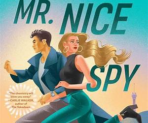 Mr. Nice Spy (My Spy #2)