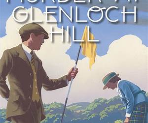 Murder at Glenloch Hill (A Stella and Lyndy Mystery)