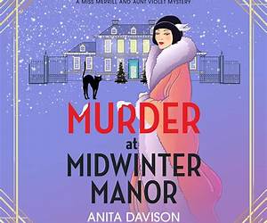 Murder at Midwinter Manor (Miss Merrill and Aunt Violet Mysteries #3) Murder at Midwinter Manor (Miss Merrill and Aunt Violet Mysteries #3)