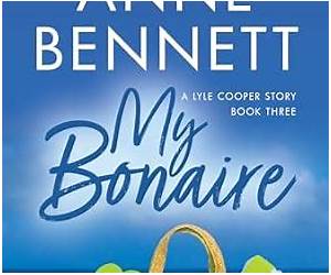 My Bonaire: A Lyle Cooper Story Book 3 My Bonaire: A Lyle Cooper Story Book 3