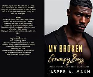 My Broken Grumpy Boss My Broken Grumpy Boss