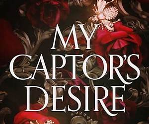 My Captor's Desire: A Stalker Romance