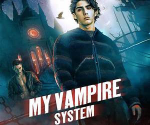 My Vampire System: Book 55 My Vampire System: Book 55