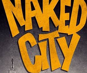 Naked City: A Graphic Novel Naked City: A Graphic Novel