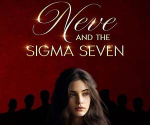 Neve and the Sigma Seven: A Modern Snow White Retelling Neve and the Sigma Seven: A Modern Snow White Retelling