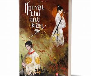 Nguyệt Thư Ảnh Kiếm Nguyệt Thư Ảnh Kiếm