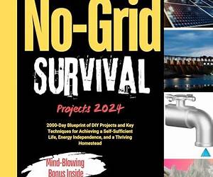No Grid Survival Projects 2024 No Grid Survival Projects 2024