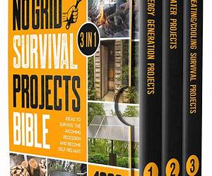 No Grid Survival Projects Bible: 15 Books in 1: The Complete Guide to Home Security, Food Supply Solutions, and Disaster Preparedness. 2100 Days to Self-Sufficiency with Proven Strategies