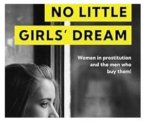 No Little Girls' Dream (PublishU Book 48) No Little Girls' Dream (PublishU Book 48)