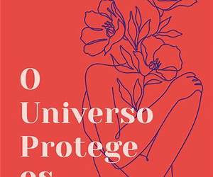 O Universo Protege Os Corajosos
