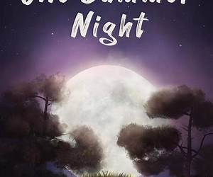ONE SUMMER NIGHT ONE SUMMER NIGHT