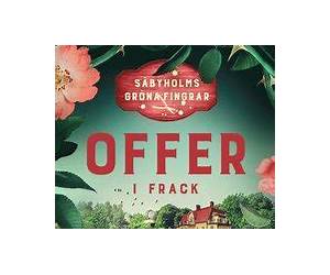 Offer i frack (Säbyholms gröna fingrar, #5)