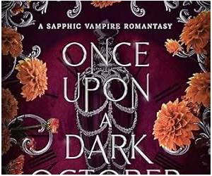 Once Upon a Dark October Once Upon a Dark October