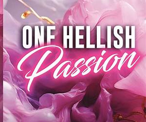 One Hellish Passion: Fake dating Billionaire Romance (Billionaires Love Series Book 1)