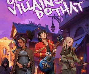 Only Villains Do That: An Isekai Adventure Only Villains Do That: An Isekai Adventure