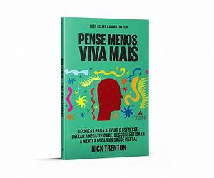 PENSE MENOS, VIVA MAIS PENSE MENOS, VIVA MAIS