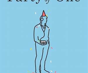 Party of One: Be Your Own Best Life Partner Party of One: Be Your Own Best Life Partner