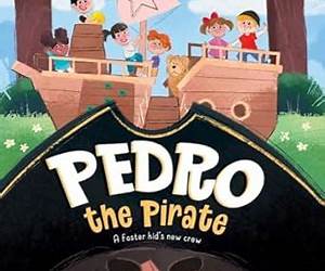 Pedro the Pirate: Learning to Trust a New Crew Pedro the Pirate: Learning to Trust a New Crew