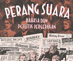 Perang Suara : Bahasa dan Politik Pergerakan Perang Suara : Bahasa dan Politik Pergerakan