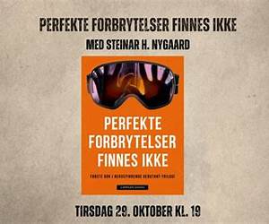 Perfekte forbrytelser finnes ikke Perfekte forbrytelser finnes ikke