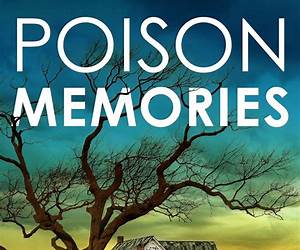 Poison Memories (Detective Morgan Brookes #12) Poison Memories (Detective Morgan Brookes #12)