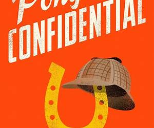 Pony Confidential Pony Confidential