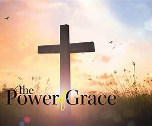 Power of Grace: Cultivating Strength, Resilience, and Transformation through the Unyielding Power of Grace