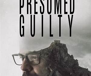 Presumed Guilty (Presumed Innocent Book 3)
