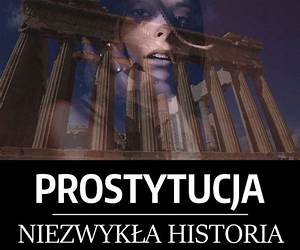 Prostytucja. Niezwykła historia. Część 2. Antyczna Grecja Prostytucja. Niezwykła historia. Część 2. Antyczna Grecja
