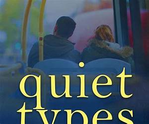 Quiet Types (Quiet Love #1) Quiet Types (Quiet Love #1)