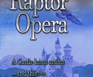 Raptor Opera (Manfred Hellman Book 3) Raptor Opera (Manfred Hellman Book 3)