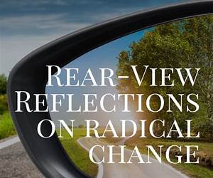 Rear-View Reflections on Radical Change: A Green Grandma's Memoir and Call for Climate Action Rear-View Reflections on Radical Change: A Green Grandma's Memoir and Call for Climate Action