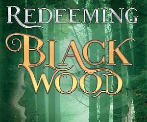 Redeeming Blackwood (Welcome to Blackwood #3) Redeeming Blackwood (Welcome to Blackwood #3)