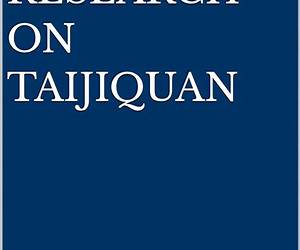Research on Taijiquan Research on Taijiquan