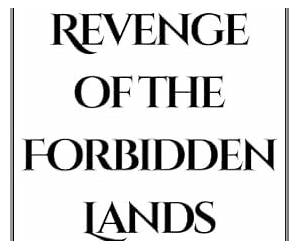 Revenge of the Forbidden Lands (The Head, the Heart, and the Heir Series Book 5)