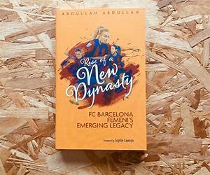 Rise of a New Dynasty: FC Barcelona Femini's Emerging Legacy