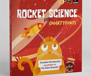 Rocket Science for Smartypants Rocket Science for Smartypants