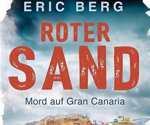 Roter SandMord auf Gran Canaria Roter SandMord auf Gran Canaria