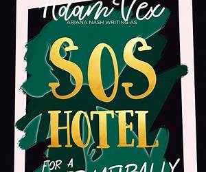 SOS Hotel: Friendly Sanctuary for the Fiendishly Fabulous (SOS Hotel #2) SOS Hotel: Friendly Sanctuary for the Fiendishly Fabulous (SOS Hotel #2)
