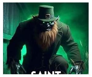 Saint Patrick's Slay: A Short Story Saint Patrick's Slay: A Short Story