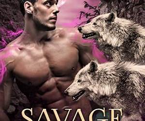 Savage Alpha's Ageless Romance (Harborview Age Gap Shifters Love Saga, #7) Savage Alpha's Ageless Romance (Harborview Age Gap Shifters Love Saga, #7)
